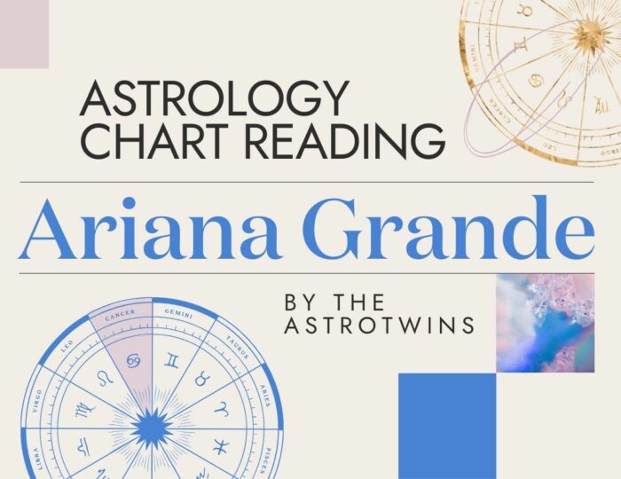 Ariana Grande Birth Chart – Cancer Zodiac Sign Horoscope & Birthday