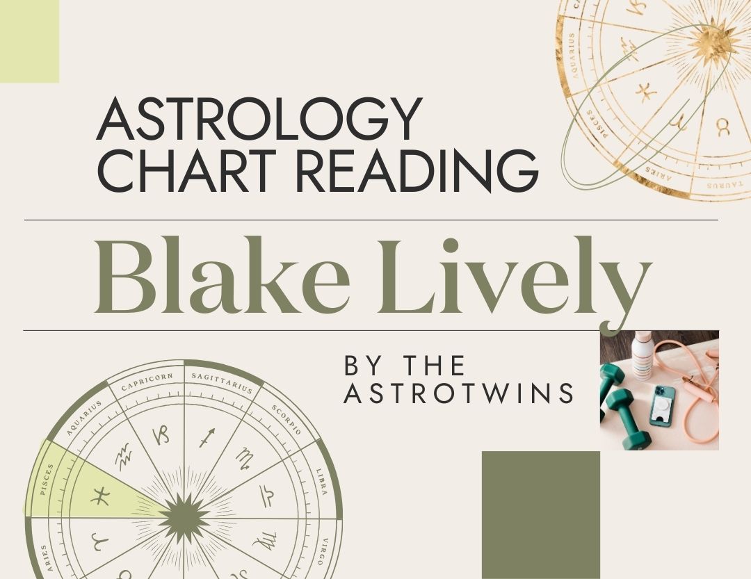 blake lively birth chart
