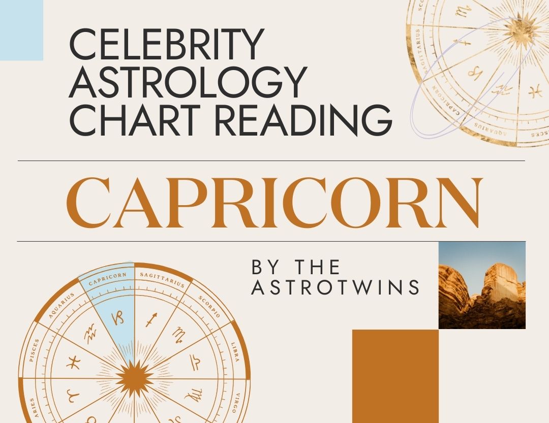 Capricorn celebrity birth charts