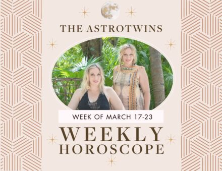 Weekly Horoscopes for March 17-23, 2025