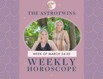 Weekly Horoscopes for March 24-30, 2025