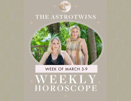 Weekly Horoscopes for March 3-9
