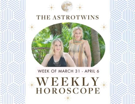 Weekly Horoscopes for March 31-April 6, 2025